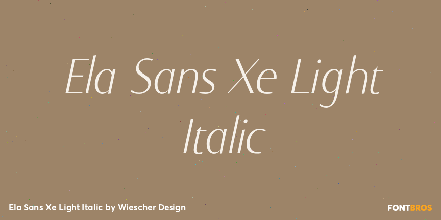 Ela Sans Xe Light Italic Font Poster #1
