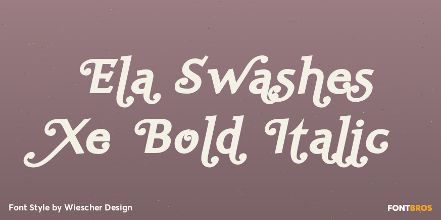 Ela Swashes Xe Bold Italic Poster