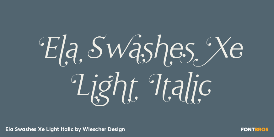 Ela Swashes Xe Light Italic Font Poster #1