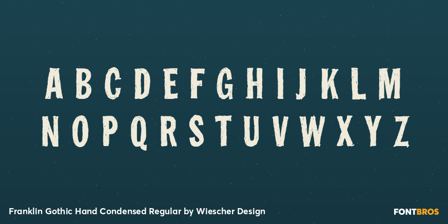 Franklin Gothic Hand Condensed Regular Font Poster #2