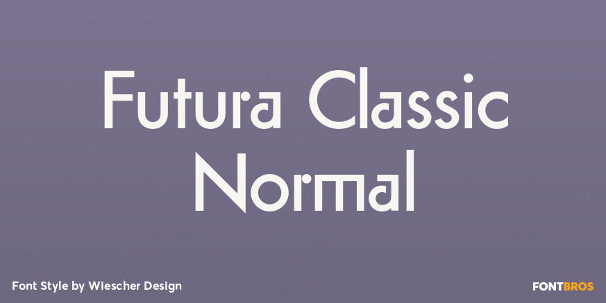 Futura Classic Normal Font Poster #1
