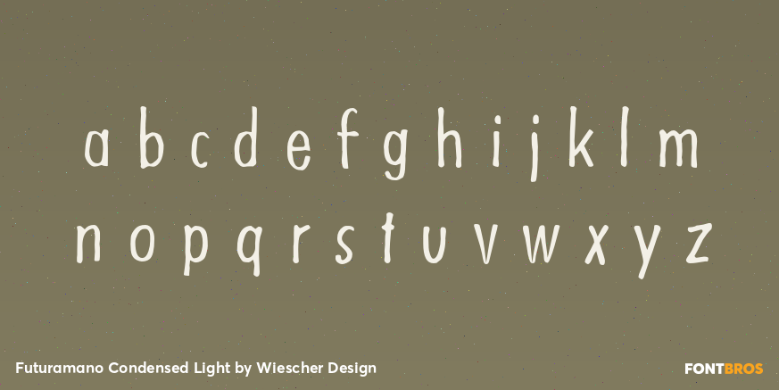 Futuramano Condensed Light Font Poster #3