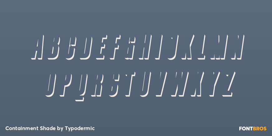 Containment Shade Font Poster #1