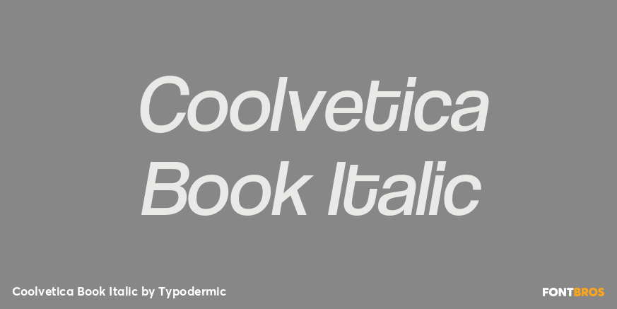 Coolvetica Book Italic Font Poster #1
