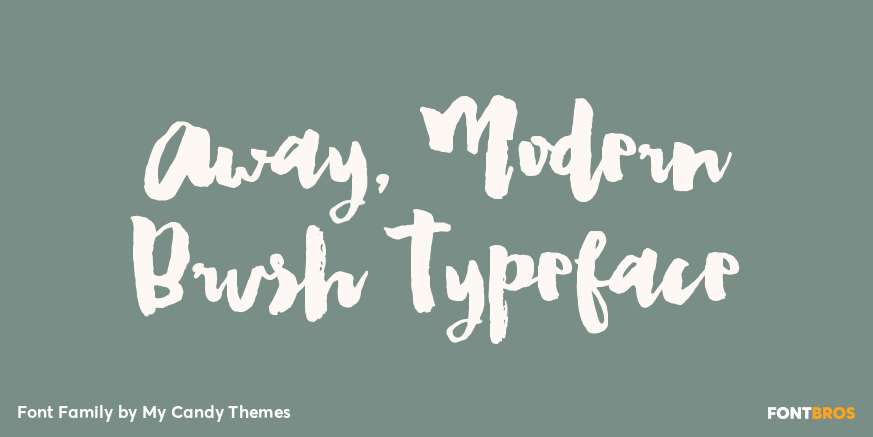 Away, Modern Brush Typeface Font Poster