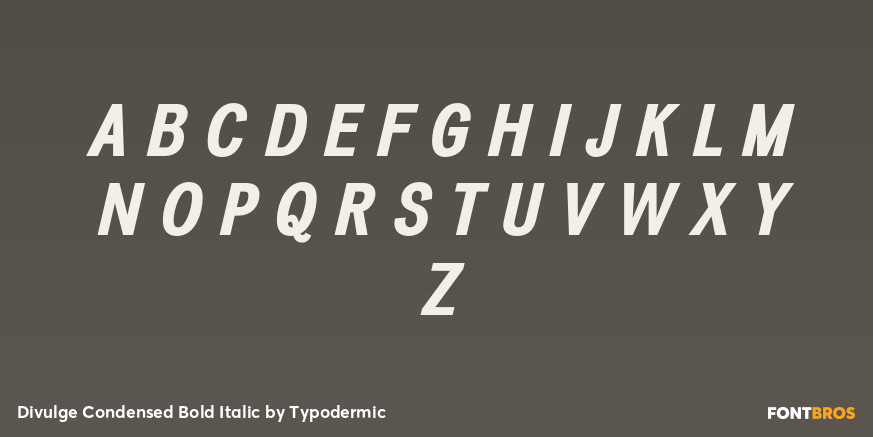 Divulge Condensed Bold Italic Font Poster #2