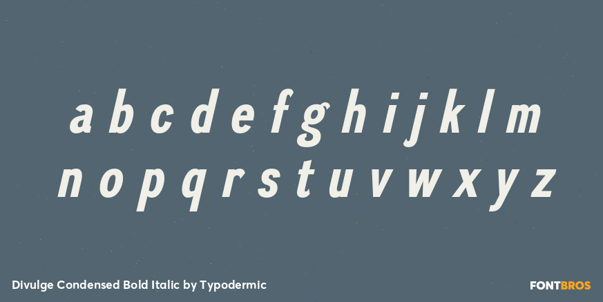 Divulge Condensed Bold Italic Font Poster #3