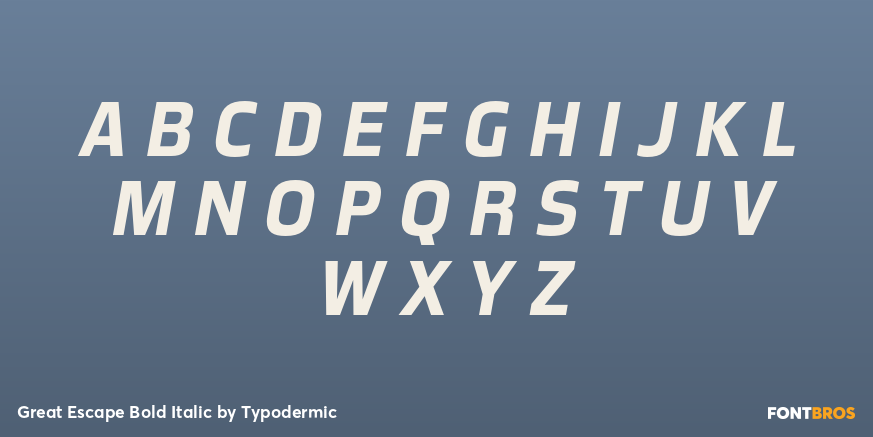 Great Escape Bold Italic Font Poster #1