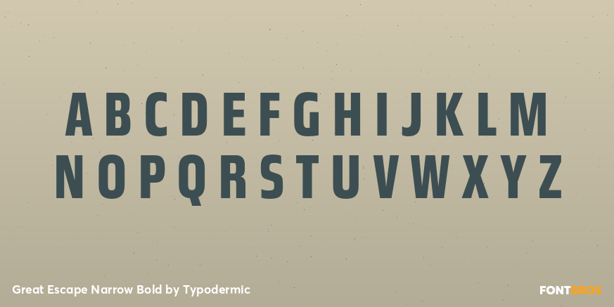 Great Escape Narrow Bold Font Poster #2