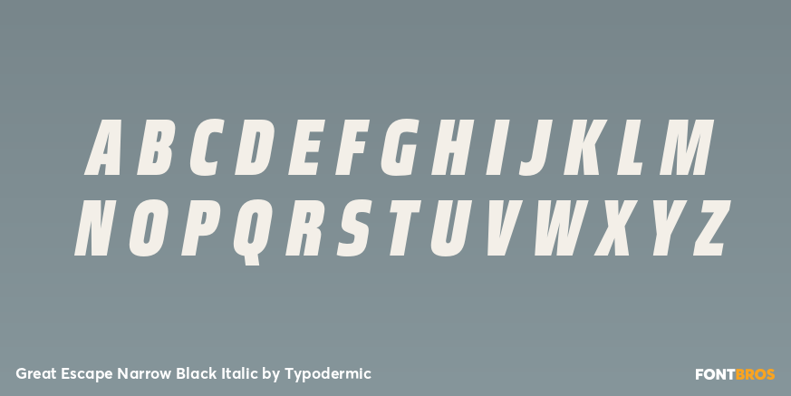 Great Escape Narrow Black Italic Font Poster #2