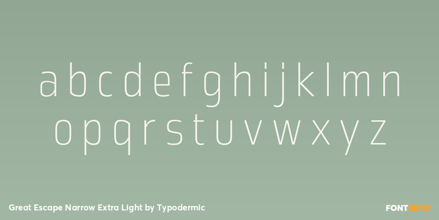 Great Escape Narrow Extra Light Font Poster #1