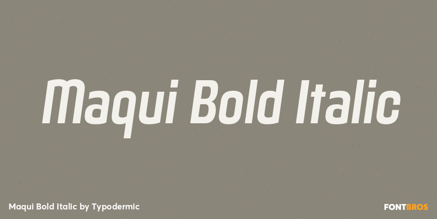 Maqui Bold Italic Font Poster #1
