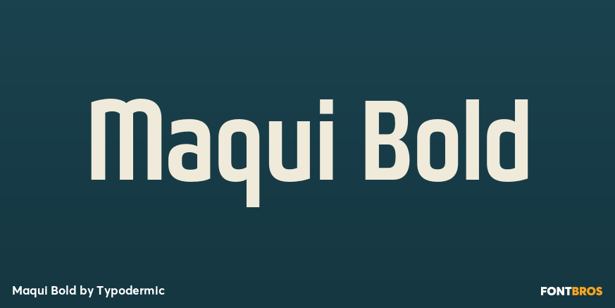 Maqui Bold Font Poster #1