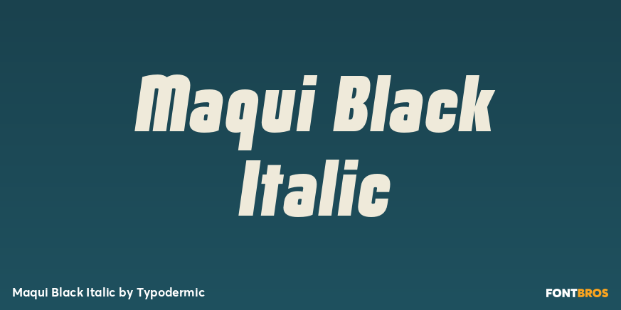Maqui Black Italic Font Poster #1
