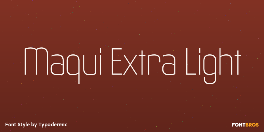 Maqui Extra Light Font Poster #1