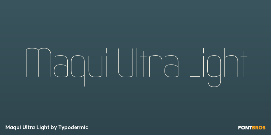 Maqui Ultra Light Font Poster #1