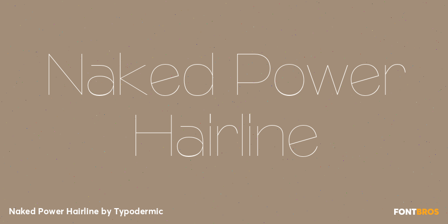 Naked Power Hairline Font Poster #1