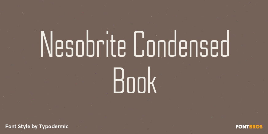 Nesobrite Condensed Book Font Poster #1