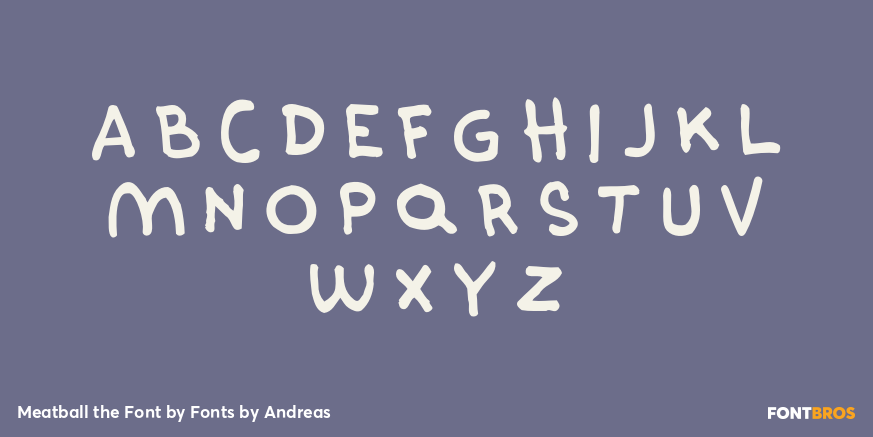 Meatball the Font Font Poster #1