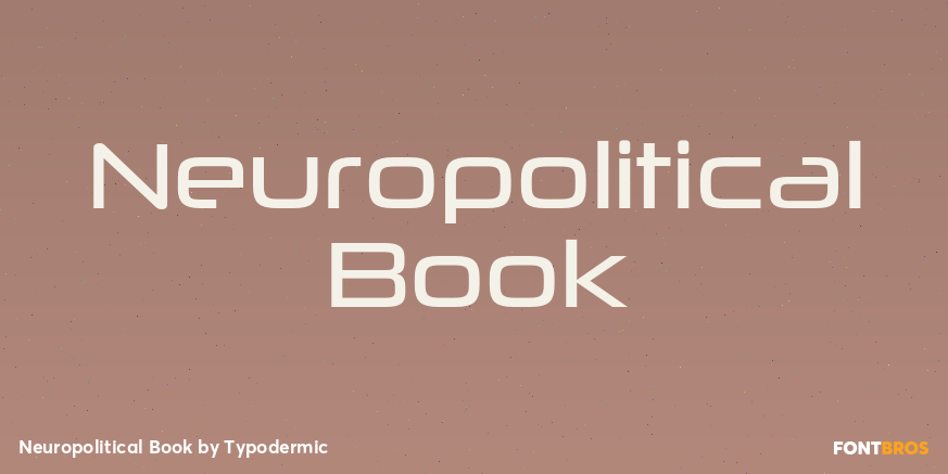 Neuropolitical Book Font Poster #1