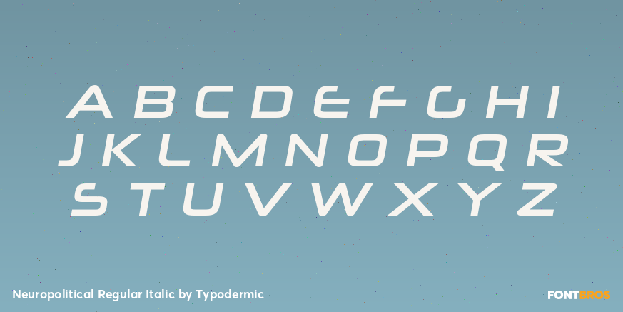 Neuropolitical Regular Italic Font Poster #1