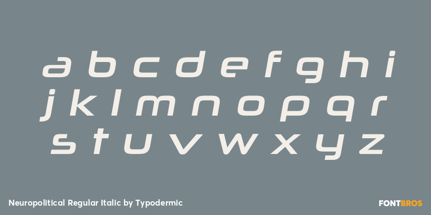 Neuropolitical Regular Italic Font Poster #1