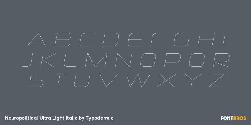 Neuropolitical Ultra Light Italic Font Poster #2