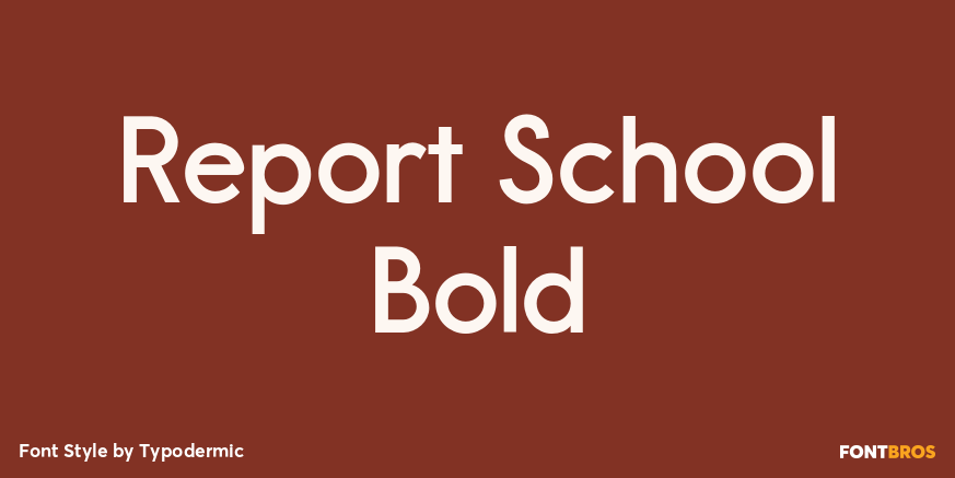 Report School Bold Font Poster #1