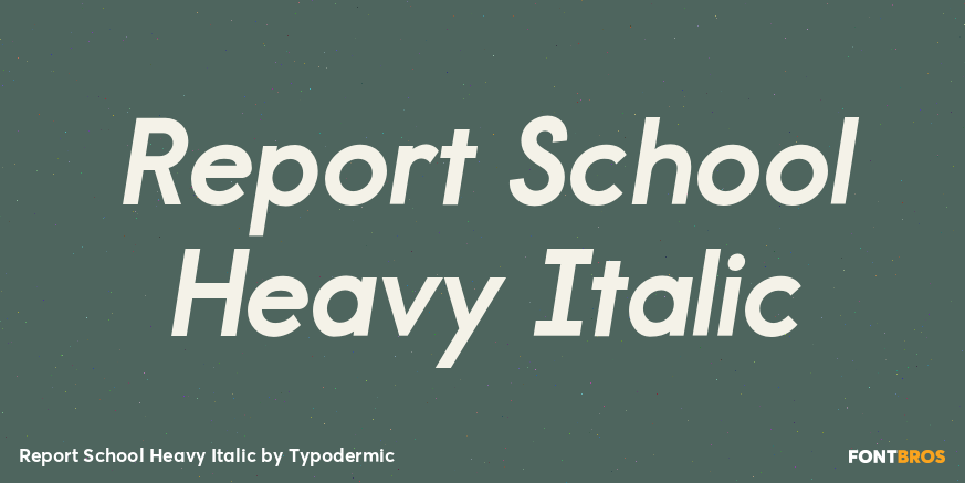 Report School Heavy Italic Font Poster #1
