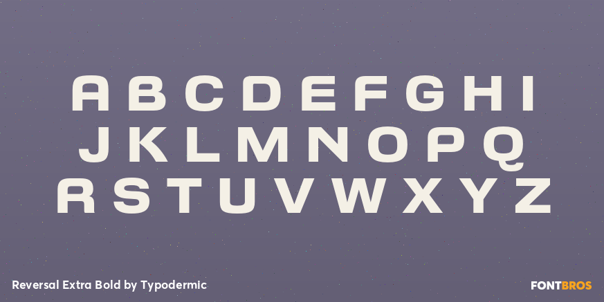 Reversal Extra Bold Font Poster #2