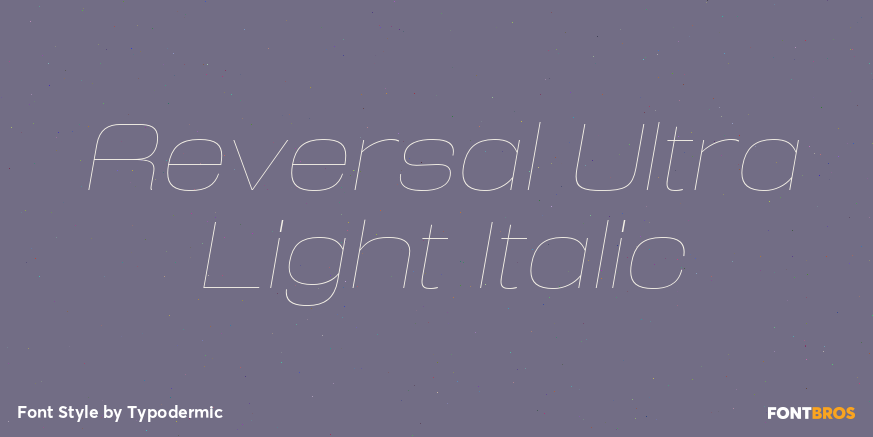 Reversal Ultra Light Italic Font Poster #1