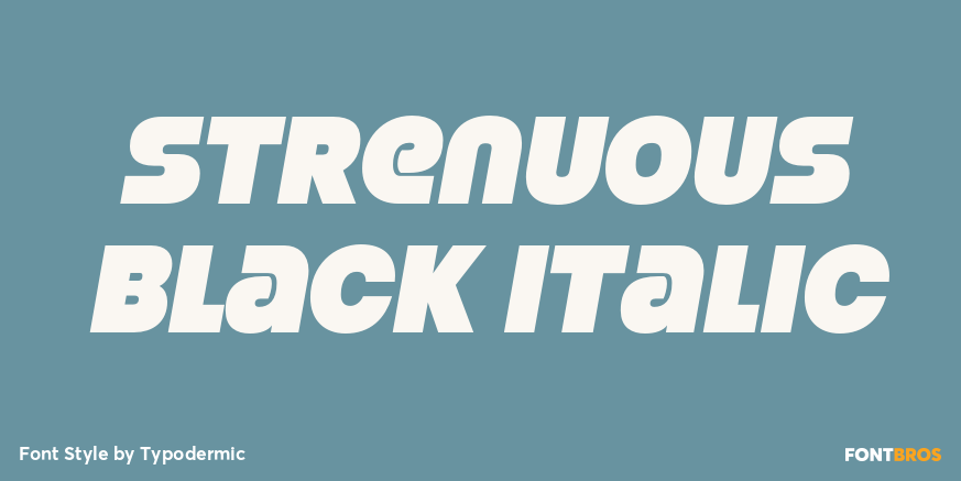 Strenuous Black Italic Poster
