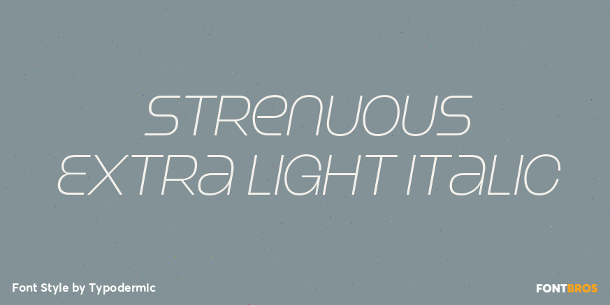 Strenuous Extra Light Italic Poster
