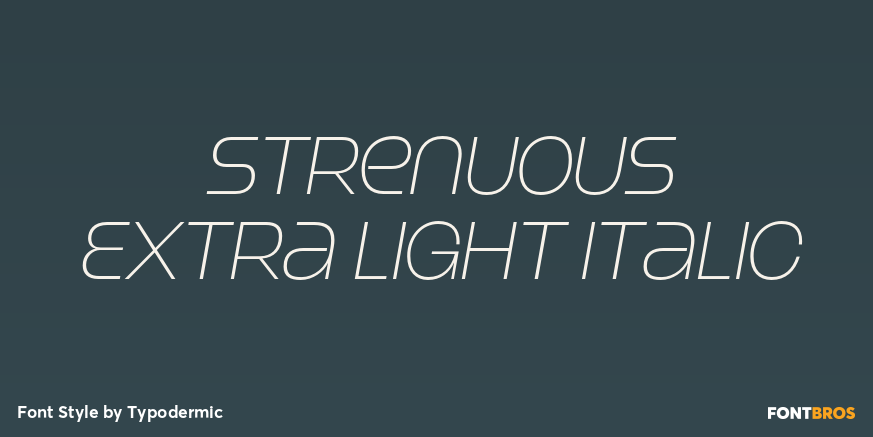 Strenuous Extra Light Italic Poster