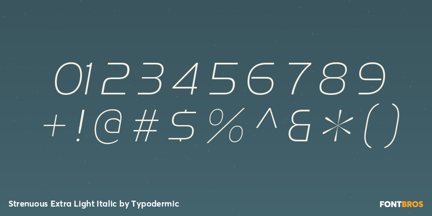 Strenuous Extra Light Italic Font Poster #4