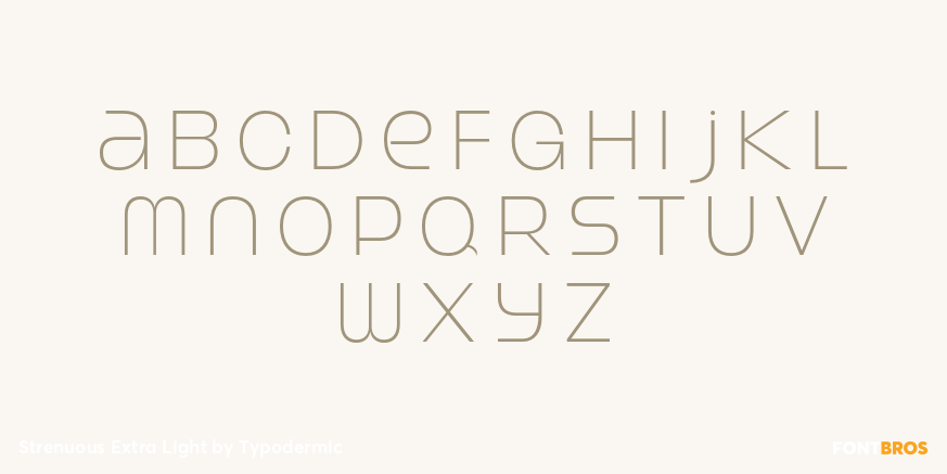 Strenuous Extra Light Font Poster #3