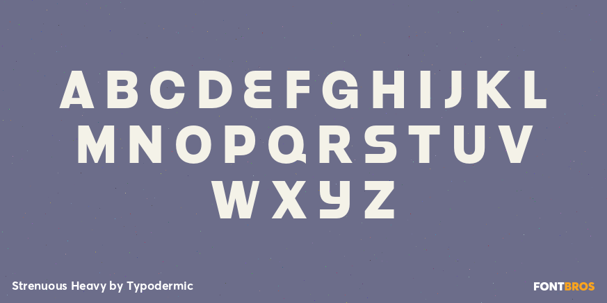 Strenuous Heavy Font Poster #2