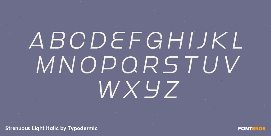 Strenuous Light Italic Font Poster #1