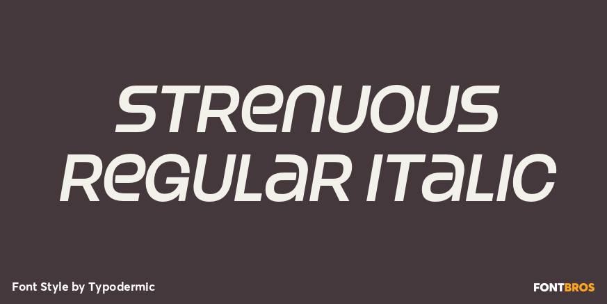 Strenuous Regular Italic Poster