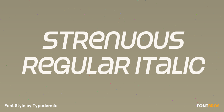 Strenuous Regular Italic Poster