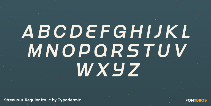 Strenuous Regular Italic Font Poster #1