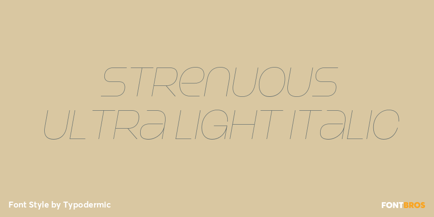 Strenuous Ultra Light Italic Poster