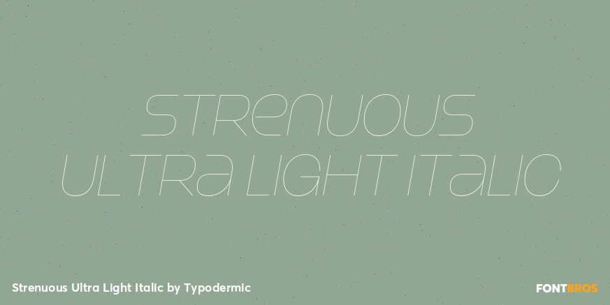 Strenuous Ultra Light Italic Poster