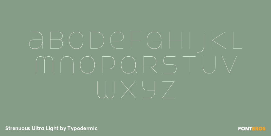 Strenuous Ultra Light Font Poster #3