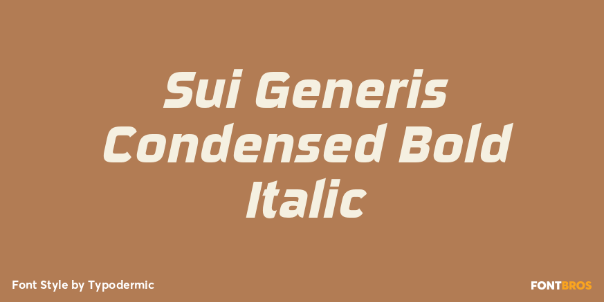 Sui Generis Condensed Bold Italic Font Poster #1