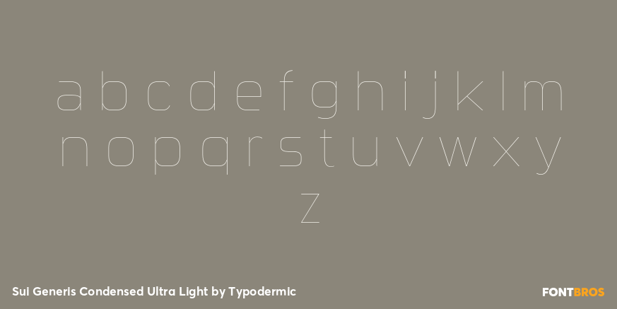 Sui Generis Condensed Ultra Light Font Poster #3