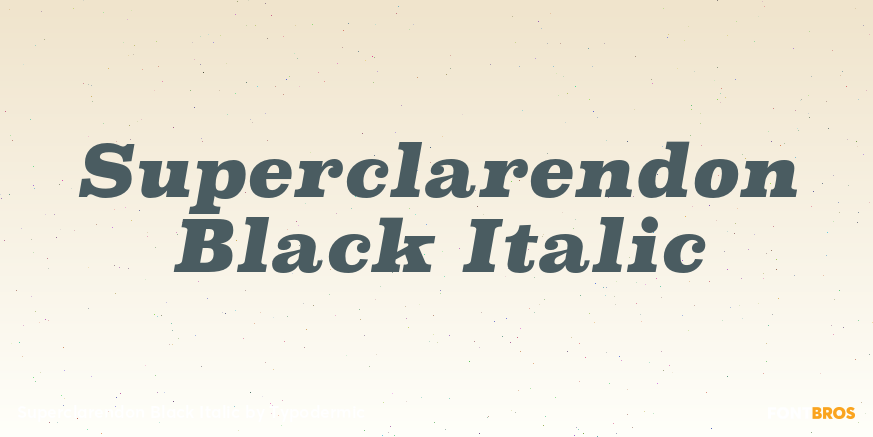 Superclarendon Black Italic Font Poster #1