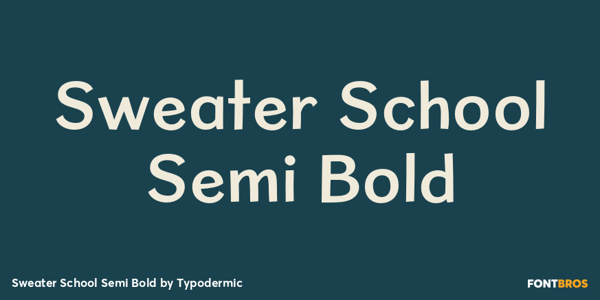 Sweater School Semi Bold Font Poster #1