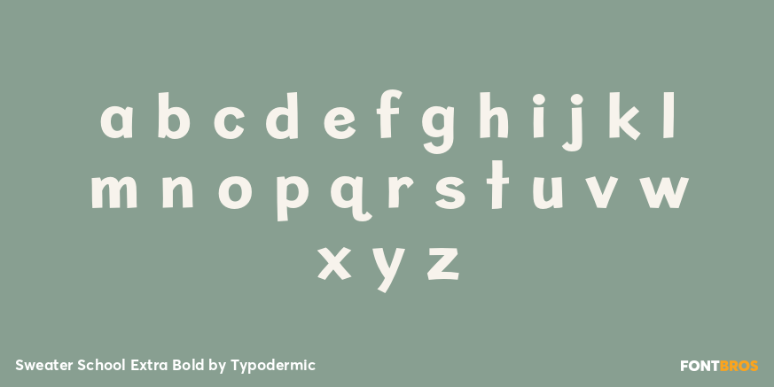 Sweater School Extra Bold Font Poster #1