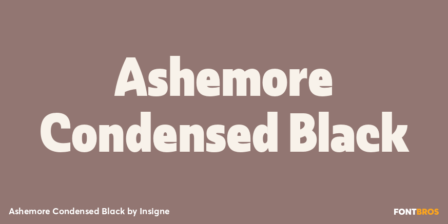 Ashemore Condensed Black Font Poster #1